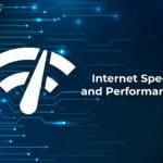 10 Tips for Improving Your Internet Speed and Performance