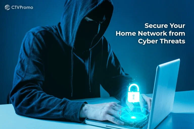 How to Secure Your Home Network from Cyber Threats?